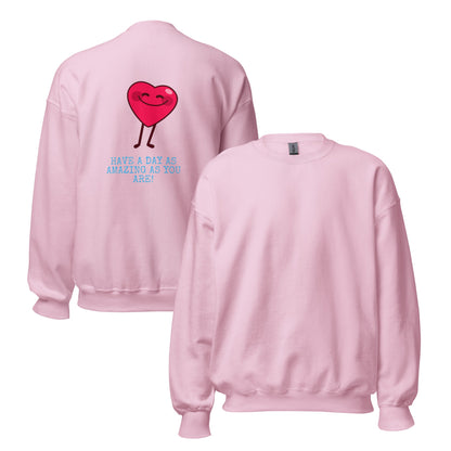 Amazing As You Sweatshirt - beyond universally blessed - 