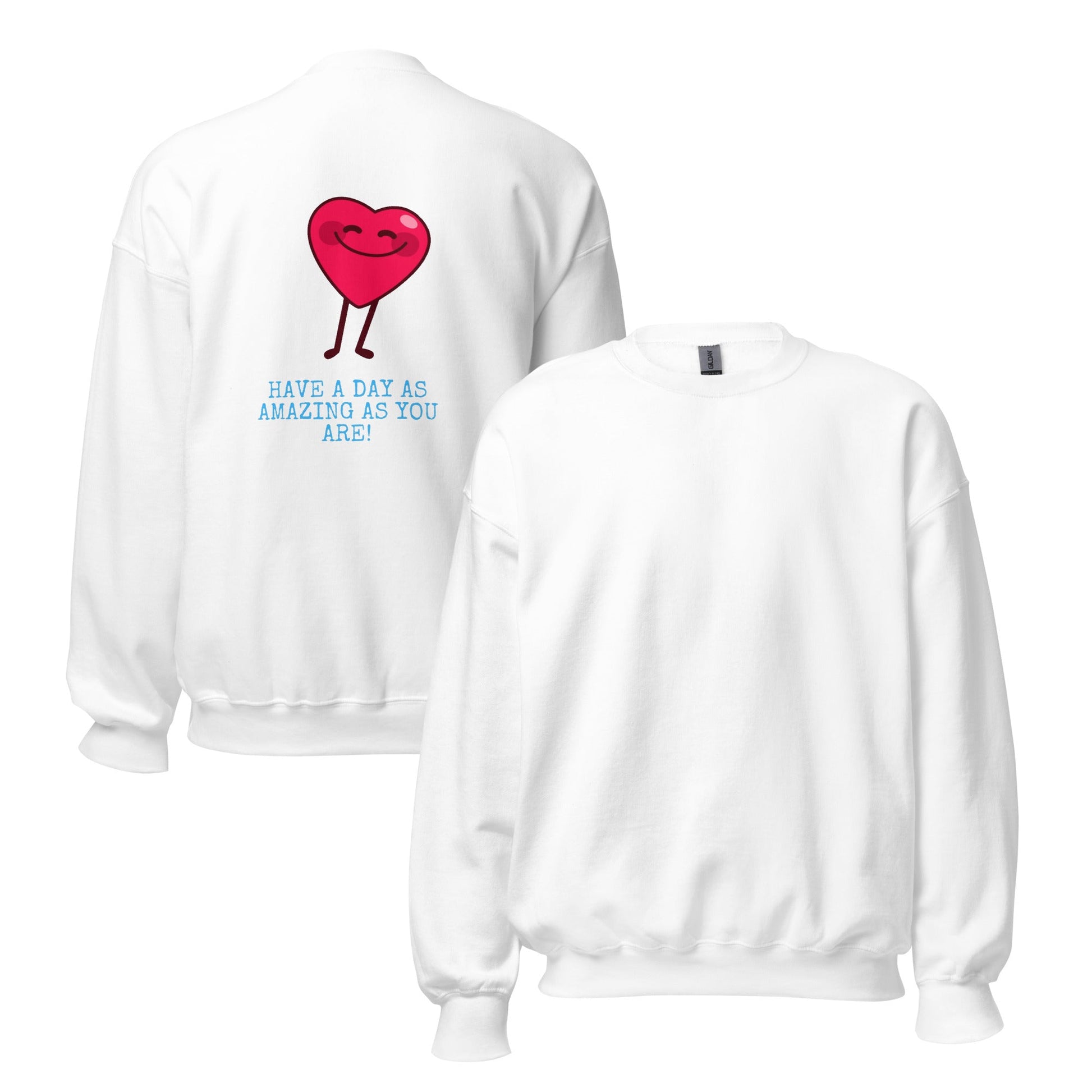 Amazing As You Sweatshirt - beyond universally blessed - 