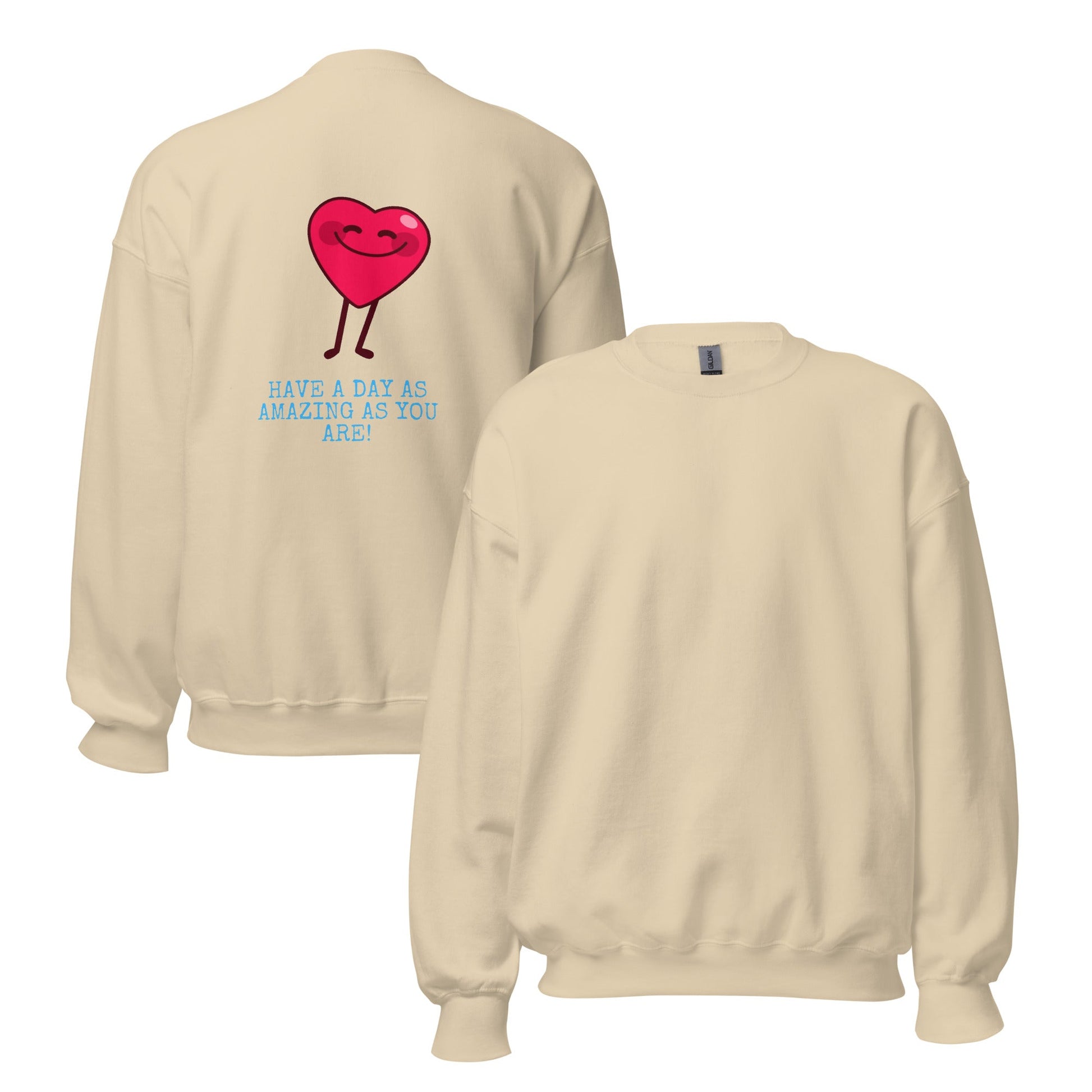 Amazing As You Sweatshirt - beyond universally blessed - 