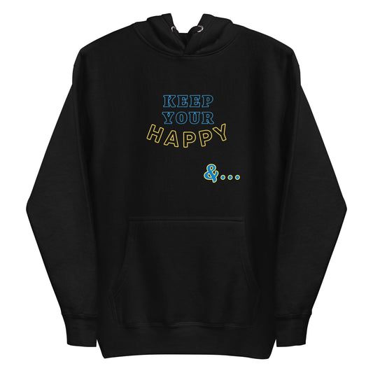 Black Keep Your Happy Hoodie - beyond universally blessed