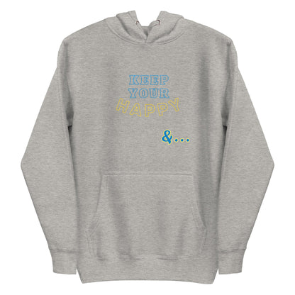 Carbon Grey Keep Your Happy Hoodie - beyond universally blessed