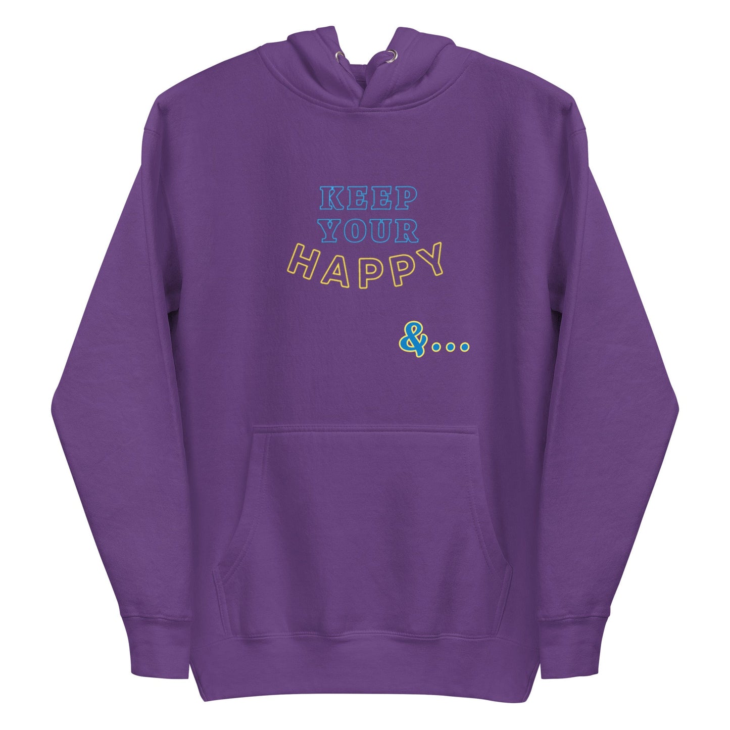 Purple Keep Your Happy Hoodie - beyond universally blessed